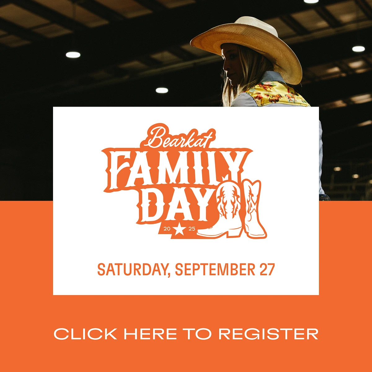 The image is an announcement for "Bearkat Family Day" on Saturday, September 27, 2025, featuring a cowboy-themed design and a person wearing a cowboy hat.